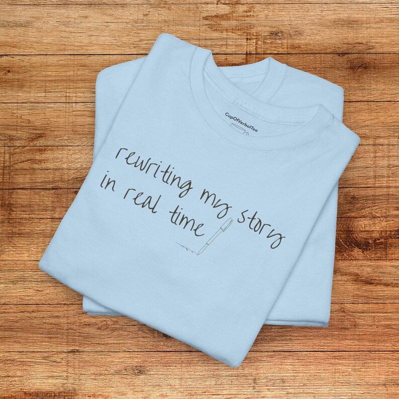 rewriting my story shirt motivational mindset t-shirt for women personal growth gift healing journey tee self improvement shirt Light Blue