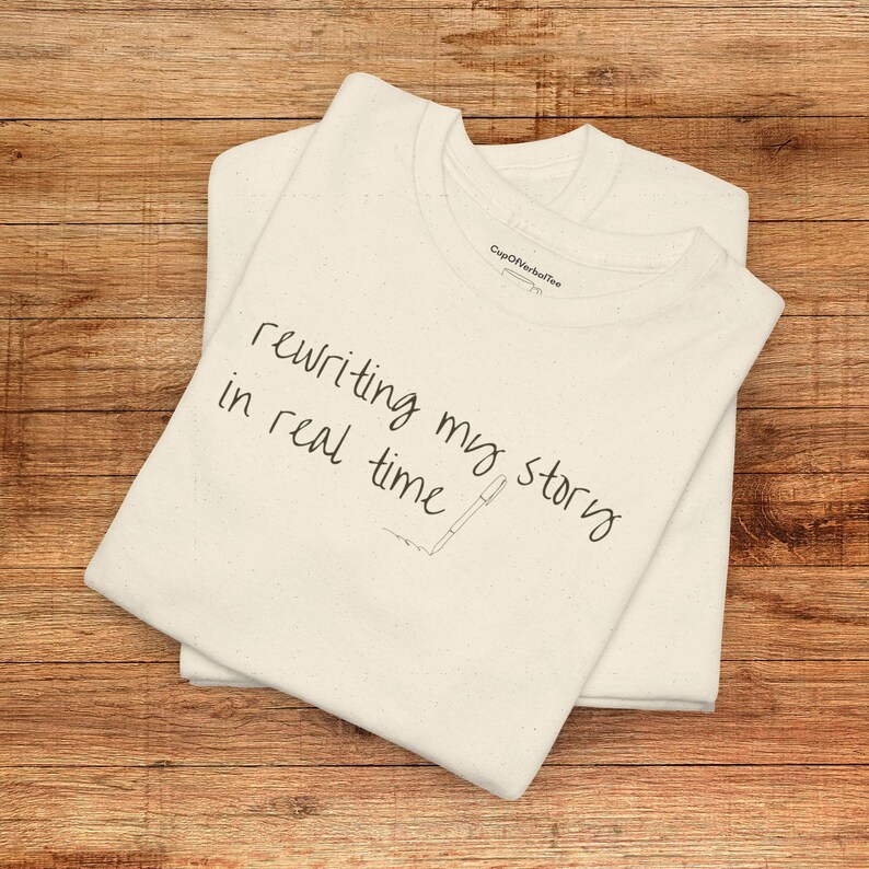 rewriting my story shirt motivational mindset t-shirt for women personal growth gift healing journey tee self improvement shirt Natural