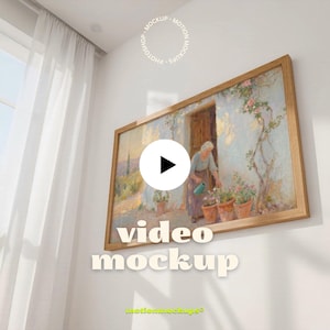May include: A framed painting with a light wood frame hangs on a white wall. The painting depicts a woman watering potted plants. The words "video mockup" are displayed in a stylized font. The image is a mockup for a video.