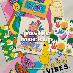 May include: A collection of colorful posters with various designs and text. The posters feature illustrations of pills, rainbows, watermelons, flowers, and the words "WOW," "BODY POSITIVE," and "GOOD VIBES." The phrase "poster mockup" is also visible.