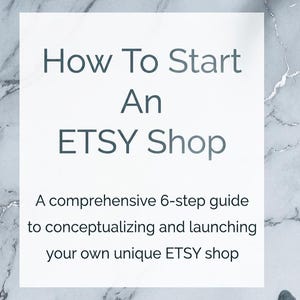 How To Start An ETSY Shop A simple 6 step guide to setting up and opening your own ETSY shop, Instant Download Etsy store Set Up Today!