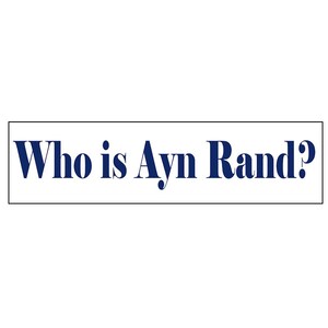 以下が含まれることがあります： 「Who is Ayn Rand?」というテキストが、濃い青色のセリフ体で書かれた長方形のグラフィック。テキストは白い長方形の枠内に配置され、白い背景に配置されています。全体的なデザインはシンプルで直接的です。