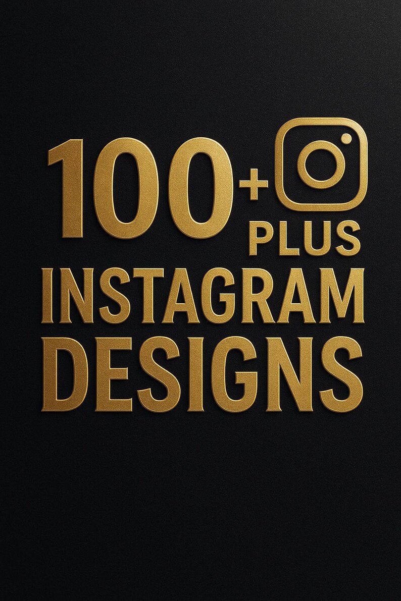 Op de afbeelding: Gouden tekst op een zwarte achtergrond leest "100+ Instagram Designs". De tekst is vetgedrukt en sans-serif. Een Instagram-logo staat naast het woord "plus".