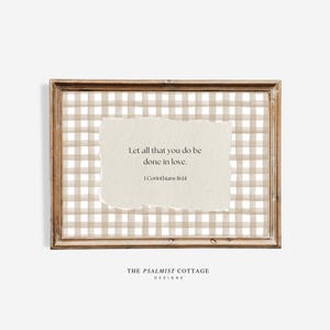 Gingham Bible Verse Wall Art, Give Let all that you do be done in Love Vintage Scripture Print, Christian Home Decor, Digital Download