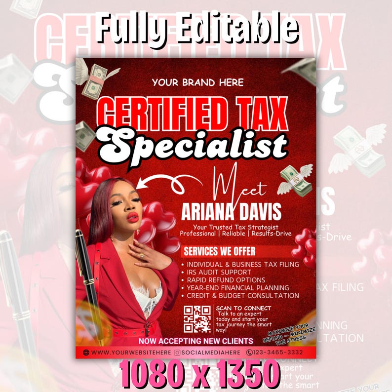 May include: A red and white flyer advertising tax services, featuring the text "Certified Tax Specialist" and "Meet Ariana Davis." The flyer includes a QR code and is 1080 x 1350 pixels in size.