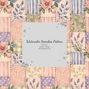 May include: A watercolor seamless pattern featuring a patchwork design of floral motifs, lavender sprigs, stripes, and polka dots in soft pink, green, and purple hues. The central overlay displays the text: Watercolor Seamless Pattern, PNG File, 2000px x 2000px, 300 DPI Resolution.