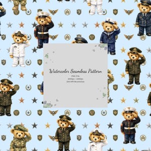 May include: A seamless digital pattern featuring watercolor teddy bears dressed in various military uniforms, including navy, army, and air force attire, saluting against a light blue background with scattered gold and silver stars and emblems.