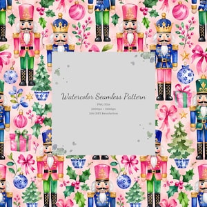 May include: A watercolor seamless pattern featuring nutcrackers in pink and blue uniforms, green Christmas trees in blue pots, pink and blue ornaments, gift boxes, and holly berries on a light pink background with text in the center.