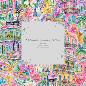 May include: A watercolour seamless pattern featuring New Orleans architecture, Bourbon Street signs, brass instruments, masks, and fleur-de-lis symbols. The central text reads: Watercolor Seamless Pattern, PNG File, 2000px x 2000px, 300 DPI Resolution.