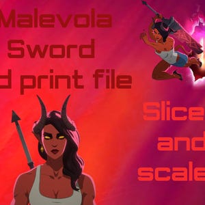 Op de afbeelding: Digitale illustratie van een vrouwelijke demon met hoorns, die een speer vasthoudt, en een andere figuur die een groot zwaard hanteert. Tekst luidt "Malevola Sword 3d print file" en "Sliced and scaled" tegen een rode en roze gradiënt achtergrond.