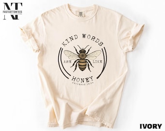 Christian Kindness Shirt, Kind Words Are Like Honey Sweatshirt, Faith Based Gift, Bible Verse Tee, Religious Sweater, Comfort Colors T-Shirt