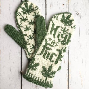 Mitten Pattern, Let's Get High, Cannabis Mittens, High As Fuck Mittens, knitting patterns, fair isle pattern image 4