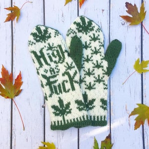 Mitten Pattern, Let's Get High, Cannabis Mittens, High As Fuck Mittens, knitting patterns, fair isle pattern image 2