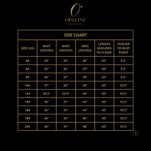 May include: A size chart from Opaline Couture, with measurements in inches. The chart includes bust, waist, and hip sizes, along with shoulder to floor and shoulder to bust point measurements for sizes 4 through 20.