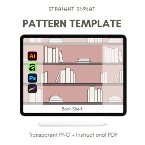 Può includere: Illustrazione digitale di un tablet che mostra un design di libreria. Il testo "PATTERN TEMPLATE" è in alto, con "Book Shelf" in basso. Il tablet mostra le icone di Adobe Illustrator, Adobe Acrobat, Adobe Photoshop e Procreate.