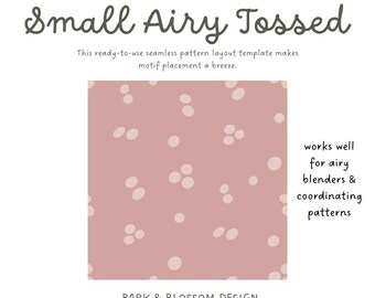 Seamless Pattern Layout Template - Small Airy Tossed Blender Pattern Design
