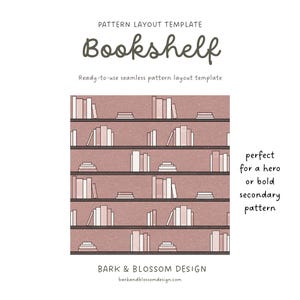 以下が含まれることがあります： 本棚のデザインが施されたデジタルパターンレイアウトテンプレート。画像は、ピンクと白の色合いの本で満たされた本棚の繰り返しパターンを示しています。「Bookshelf」というテキストはスクリプトフォントで書かれています。