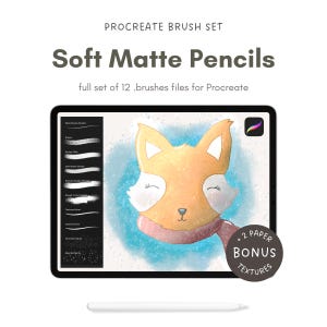 May include: Image of a tablet screen showcasing a Procreate brush set with the text "Soft Matte Pencils". The screen displays a fox illustration and brush options. The image also includes a stylus and a bonus textures label. The text reads "full set of 12 brushes files for Procreate".