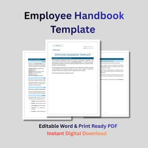 May include: An Employee Handbook Template document featuring multiple pages with blue headers and black text. The document includes sections for company information, mission statements, and policies. It is labeled as an editable Word and print-ready PDF.
