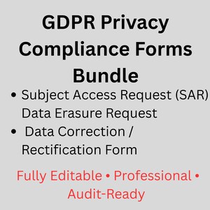 Może przedstawiać: Na jasnoszarym tle czarny tekst: "GDPR Privacy Compliance Forms Bundle". Wypunktowania wymieniają formularze: Subject Access Request (SAR), Data Erasure Request i Data Correction/Rectification Form. Czerwony tekst: "Fully Editable, Professional, Audit-Ready."