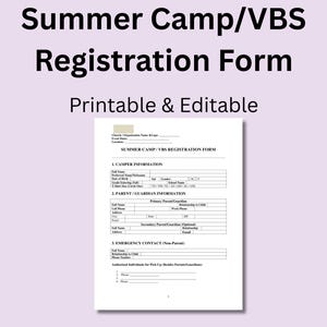 May include: A printable and editable Summer Camp/VBS Registration Form. The form includes sections for camper information, parent/guardian information, and emergency contact details. The text is in black on a white background, with a light purple background.