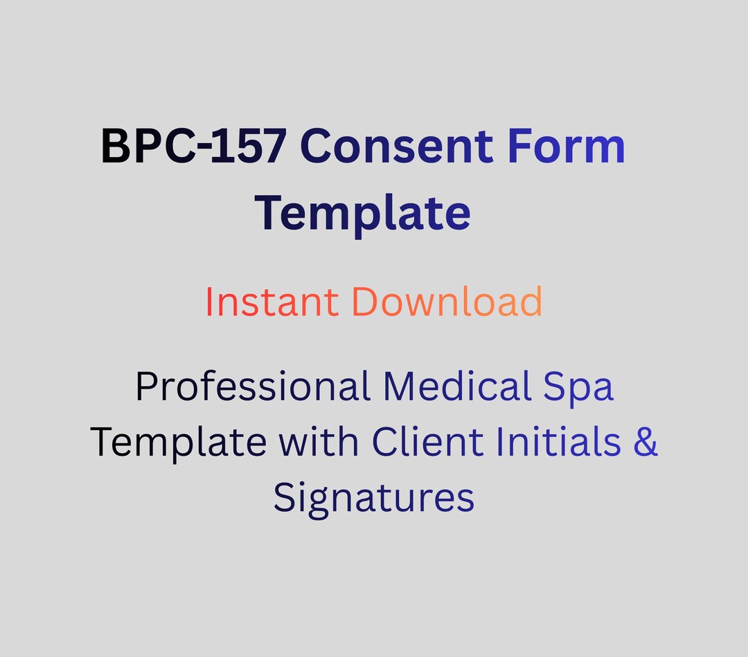 BPC-157 Injection Informed Consent Form Template | Peptide Therapy ...