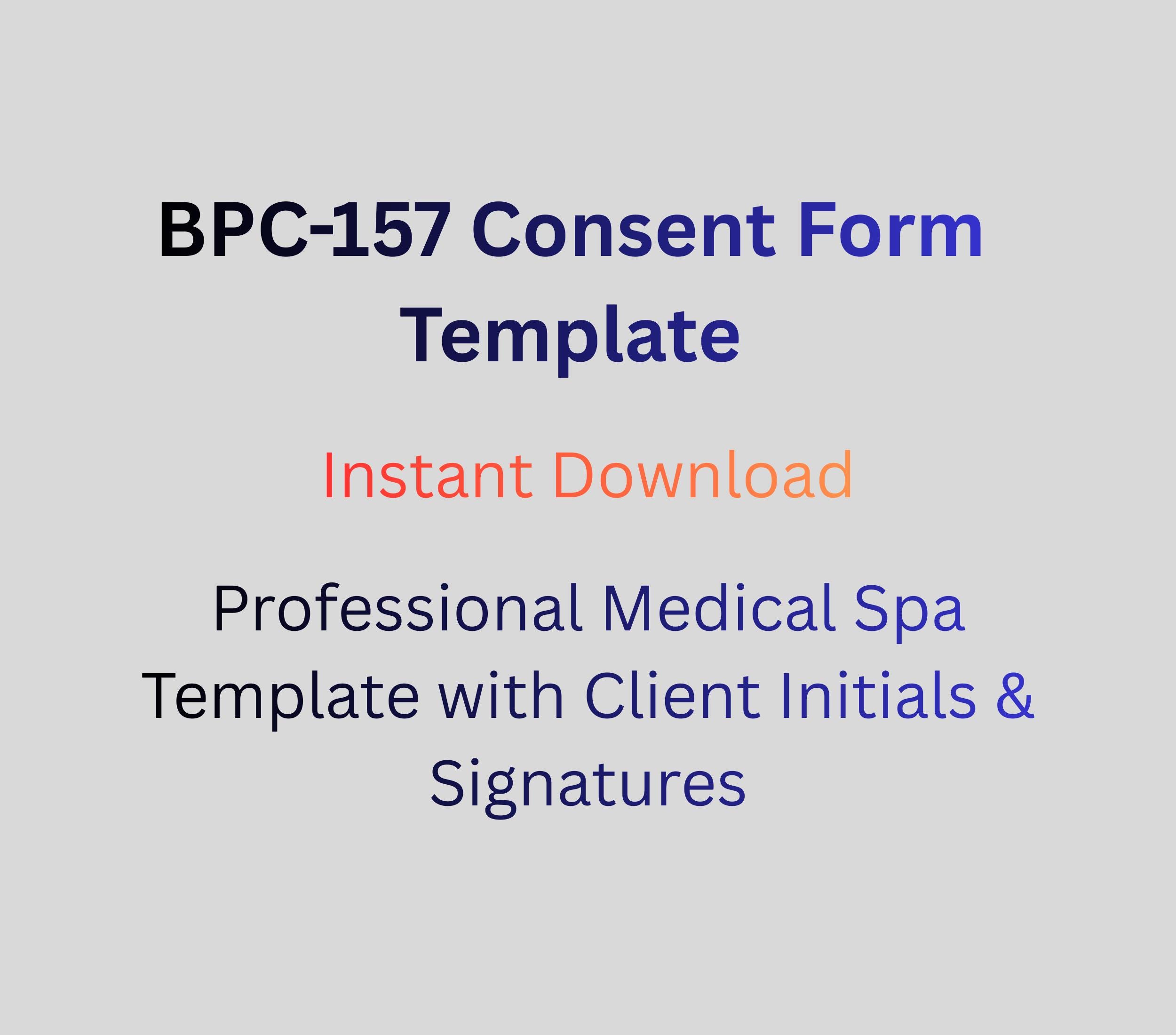 BPC-157 Injection Informed Consent Form Template | Peptide Therapy Waiver  for Clinics & Medspas