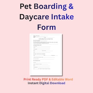 Könnte beinhalten: Ein weißes Aufnahmeformular für Tierpension und Tagesbetreuung vor einem hellrosa Hintergrund. Das Formular enthält Abschnitte für Besitzer- und Tierinformationen. Der Text oben lautet "Pet Boarding & Daycare Intake Form". Der Text unten lautet "Print Ready PDF & Editable Word Instant Digital Download".