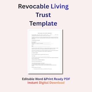 Puede incluir: Un documento blanco titulado "Revocable Living Trust Template" con el texto "Editable Word & Print Ready PDF Instant Digital Download". El documento contiene secciones para información legal. El fondo es de color rosa claro.