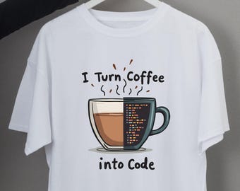 Ich verwandele Kaffee in Code-Shirt, lustiges Programmierer-T-Shirt, Papa, Mutter Mitarbeiter, Coder-Geschenk, Tech-Geek-Bekleidung, Software-Entwickler und Studenten-T-Shirt