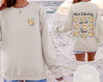 Funny Duck Sweatshirt, Snarky Mental Health Graphic Tee