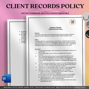 Peut inclure: Un document intitulé « Client Records Policy » avec le texte « Téléchargement instantané, compatible avec plusieurs appareils ». Le document comprend des sections sur l'objectif, la politique et la procédure. Un logo « W » se trouve dans le coin inférieur gauche.