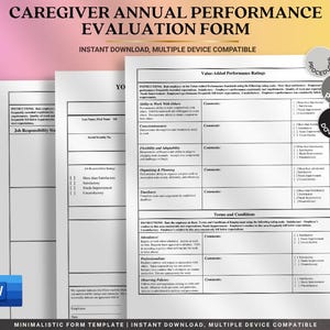 Könnte beinhalten: Ein Stapel weißer Papierformulare mit der Aufschrift "Caregiver Annual Performance Evaluation Form". Die Formulare enthalten Abschnitte für Leistungsbeurteilungen und Mitarbeiterinformationen. Der Text "Instant Download, Multiple Device Compatible" ist ebenfalls sichtbar.