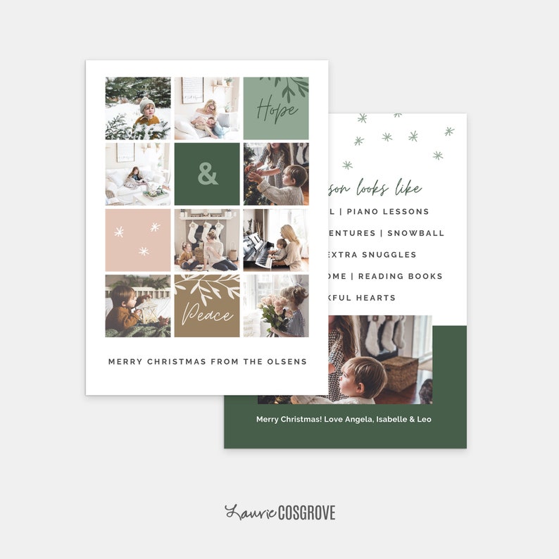 May include: A Christmas card with a collage of photos of a family. The card has a green and brown color scheme with the words "Hope", "&", and "Peace" written on it. The text on the card reads "Merry Christmas from the Olsens" and "Merry Christmas! Love Angela, Isabelle & Leo".