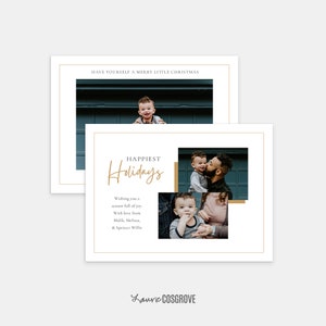 Op de afbeelding: Een kerstkaart met een gouden rand en de tekst "HAPPIEST Holidays" in gouden schrift. De kaart toont drie foto's van een gezin met een jong kind. De tekst "Wishing you a season full of joy. With love from Malik, Melissa, & Spencer Willis" staat onder de foto's.