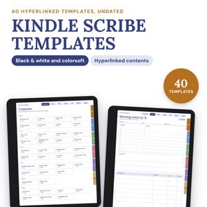 May include: Digital Kindle Scribe templates featuring 40 hyperlinked, undated pages. The display shows a contents page with various categories and a meeting notes layout. Text includes 40 HYPERLINKED TEMPLATES, UNDATED, KINDLE SCRIBE TEMPLATES, Black & white and colorsoft, and Hyperlinked contents.
