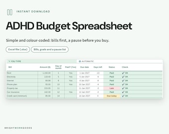 May include: An ADHD Budget Spreadsheet digital file featuring a table with columns for bill names, amounts, due dates, and status indicators. The spreadsheet includes rows for rent, electricity, internet, and other expenses with color-coded cells.