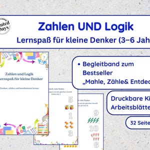 Könnte beinhalten: Druckbare Arbeitsblätter für Kinder im Alter von 3-6 Jahren mit dem Titel "Zahlen UND Logik" (Zahlen UND Logik). Das Design umfasst farbenfrohe Illustrationen und den Text "Lernspaß für kleine Denker" (Lernspaß für kleine Denker).