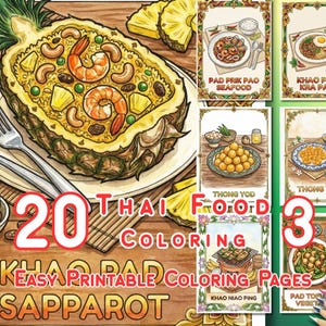 以下が含まれることがあります： タイ料理の塗り絵のカラフルなイラスト。ご飯とエビが詰まったパイナップル、その他のタイ料理が描かれています。テキストには「20 Thai Food Coloring Pages」と「Khao Pad Sapparot」が含まれています。