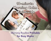 Calm Parenting: Busy Moms Morning Routine | Printable Guide - Instant Download