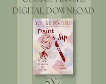 CUSTOM Paint & Sip Invite - DIGITAL DOWNLOAD 5x7"
