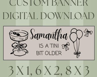 CUSTOM Tini Bit Older Banner - DIGITAL DOWNLOAD