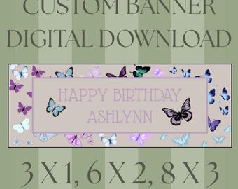CUSTOM Butterfly Banner - DIGITAL DOWNLOAD
