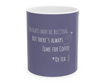 Mindful Coffee Mug
