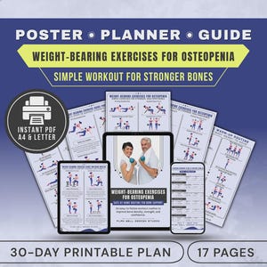 May include: A digital poster, planner, and guide for weight-bearing exercises for osteopenia. The design includes a tablet, phone, and printed pages with exercise illustrations. Text includes "Simple Workout for Stronger Bones" and "30-Day Printable Plan."