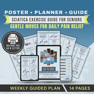 May include: A digital guide for seniors with exercises for sciatica pain relief. The guide is available as an instant PDF in A4 and Letter sizes. The image shows the guide on a tablet, phone, and printed pages.