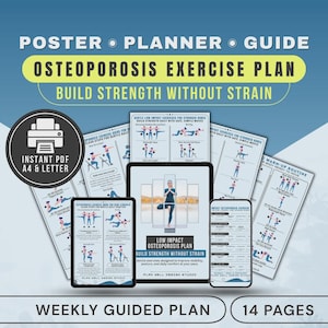May include: A digital Osteoporosis Exercise Plan, available as an instant PDF. The plan includes a weekly guided plan with 14 pages, designed to build strength without strain. The image shows the plan displayed on various devices.