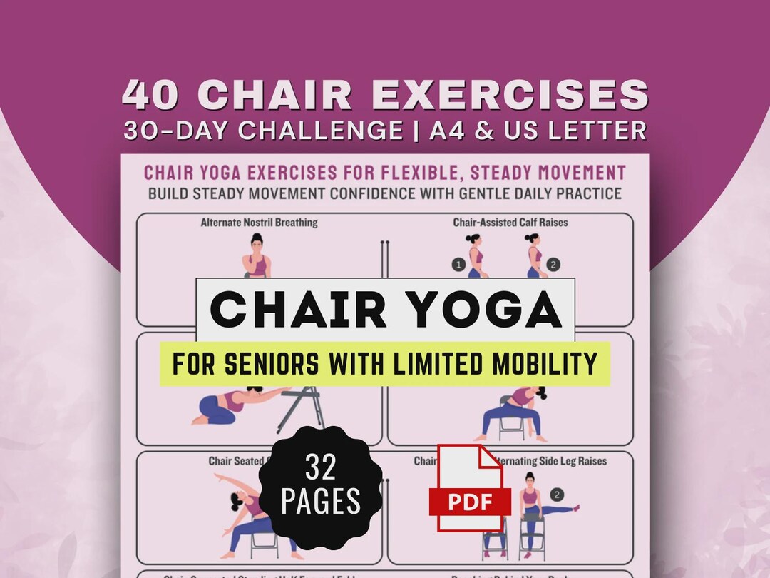 Gentle Chair Yoga Exercises for Seniors With Limited Mobility, Improve ...