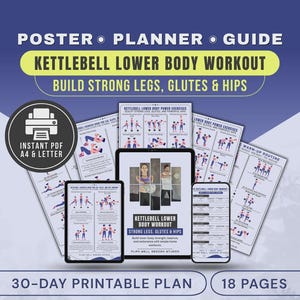 May include: A digital fitness guide titled "Kettlebell Lower Body Workout" with the text "Build Strong Legs, Glutes & Hips." The guide is available as an instant PDF in A4 & Letter sizes. The image shows the guide displayed on various devices, including a tablet and smartphone. The plan is for 30 days and has 18 pages.