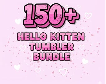 150 + Hello Kitten Tumbler Wrap, 20oz Tumbler Wrap Sublimation, Childrens Cartoon Tumbler Wrap, 20oz Kids Tumbler Wrap, Tumbler Wrap Bundle